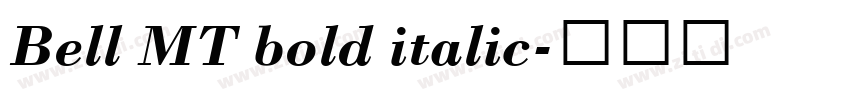 Bell MT bold italic字体转换
